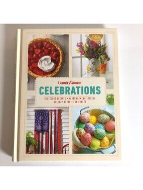 CountryWoman Celebrations Hardcover Book Recipes Stories Holiday Decor Crafts